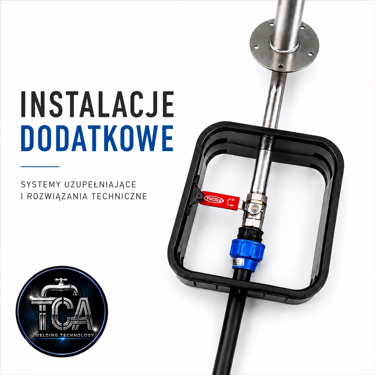 Instalacje dodatkowe TCA Welding Technology